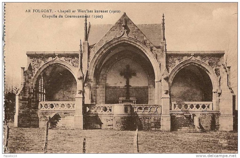 29 - Ar Folgoat - Chapelle Du Couronnement (1900) - Chapell Ar Werc'hez Kurunet (1900) - [Le Folgoët] - Le Folgoët