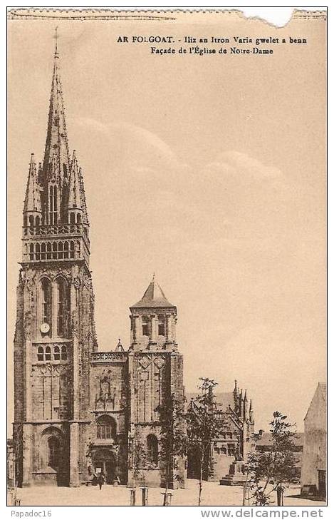 29 - Ar Folgoat - Façade De L'Eglise De Notre-Dame - Iliz An Itron Varia Gwelet A Benn - [Le Folgoët] - Le Folgoët