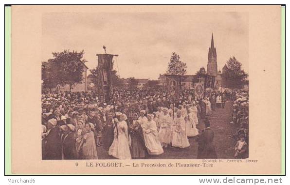 FINISTERE.LE FOLGOET.LA PROCESSION DE PLOUNEOUR TREZ - Le Folgoët