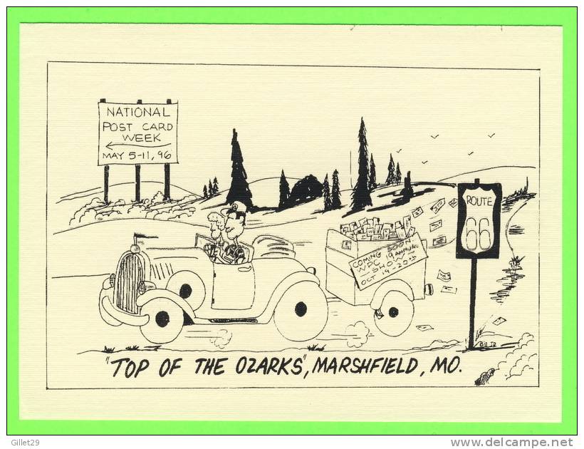 MARSHFIELD, MO - NATIONAL POSTCARD WEEK,1996 - OLD CAR - TOP OF THE OZARKS - SIGNED BY ALF D. SMITH - - Autres & Non Classés