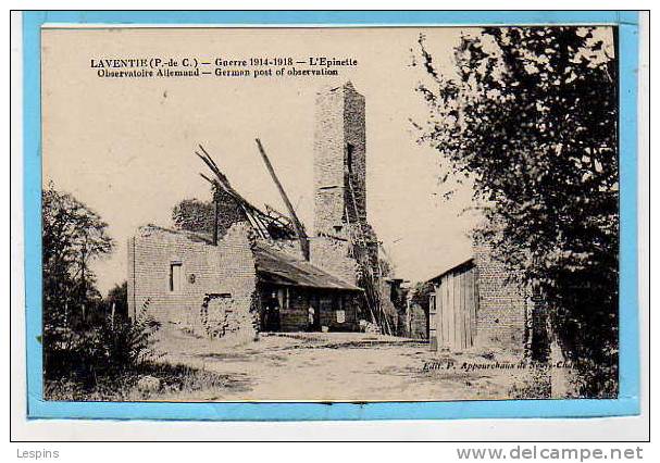 LAVENTIE --  Guerre 1914- 1918 - L'Epinette - Laventie