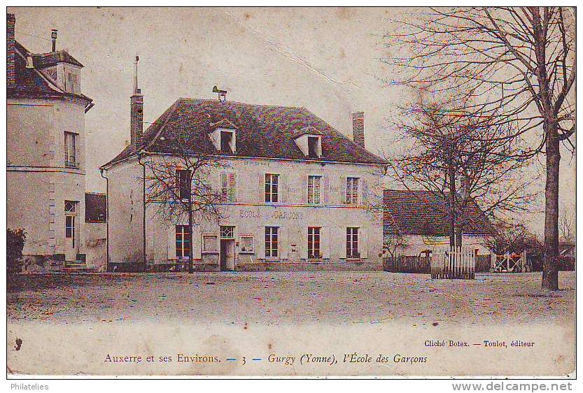 GURGY   ECOLE DES GARCONS  1907 - Gurgy