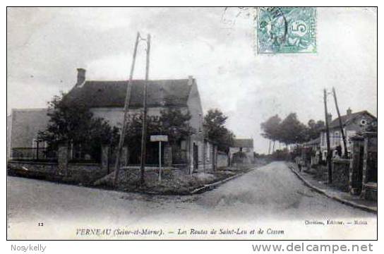 CP  N°12     VERNEAU  ...   Les Routes De St Leu & De Cesson   ...      77 SEINE ET MARNE - Otros & Sin Clasificación