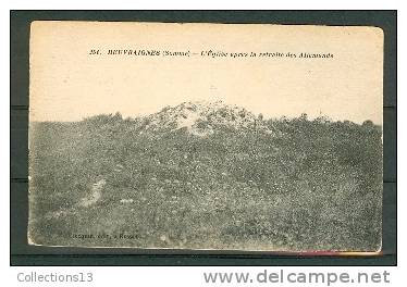 SOMME - Beuvraignes - L'église Après La Retraite Des Allemands - Beuvraignes