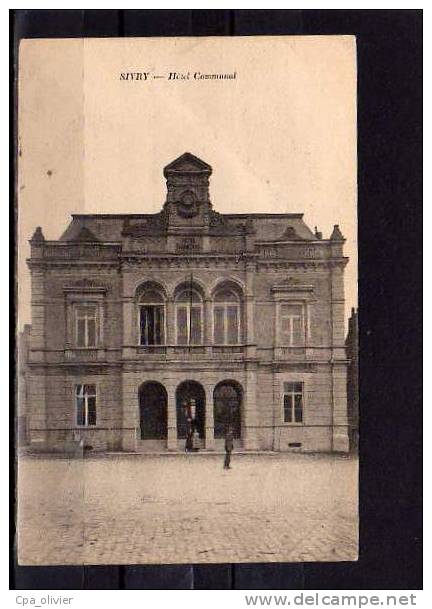 BELGIQUE SIVRY Hotel Communal, Mairie, Animée, Ed Arecole, 1916 - Sivry-Rance