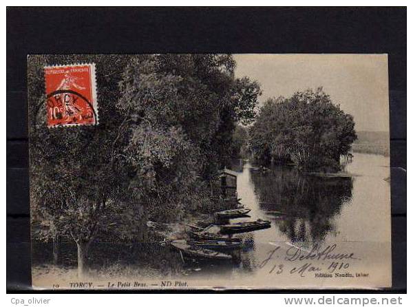 77 TORCY Bords De Marne, Petit Bras, Barques, Ed Naudin ND 19, 1910 - Torcy