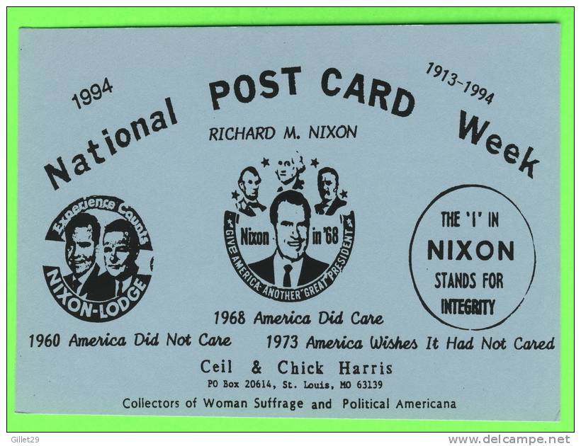 ST-LOUIS, MO. - NATIONAL POST CARD WEEK,1994 - RICHARD M. NIXON - CEIL & CHICK HARRIS - - St Louis – Missouri