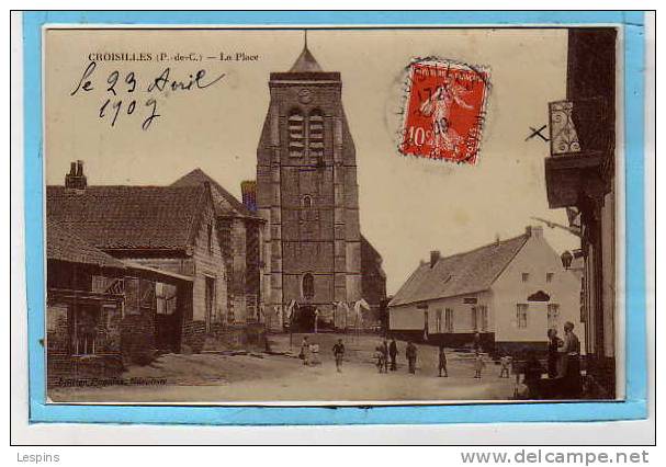 CROISILLES --  La Place - Croisilles