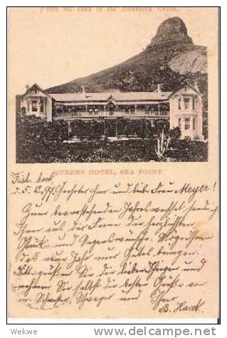 Sa-C017 KAP DER GUTEN HOFFNUNG - / Bildganzsachenkarte Vom Queens Hotel, Sea Point 1899 - Kaap De Goede Hoop (1853-1904)