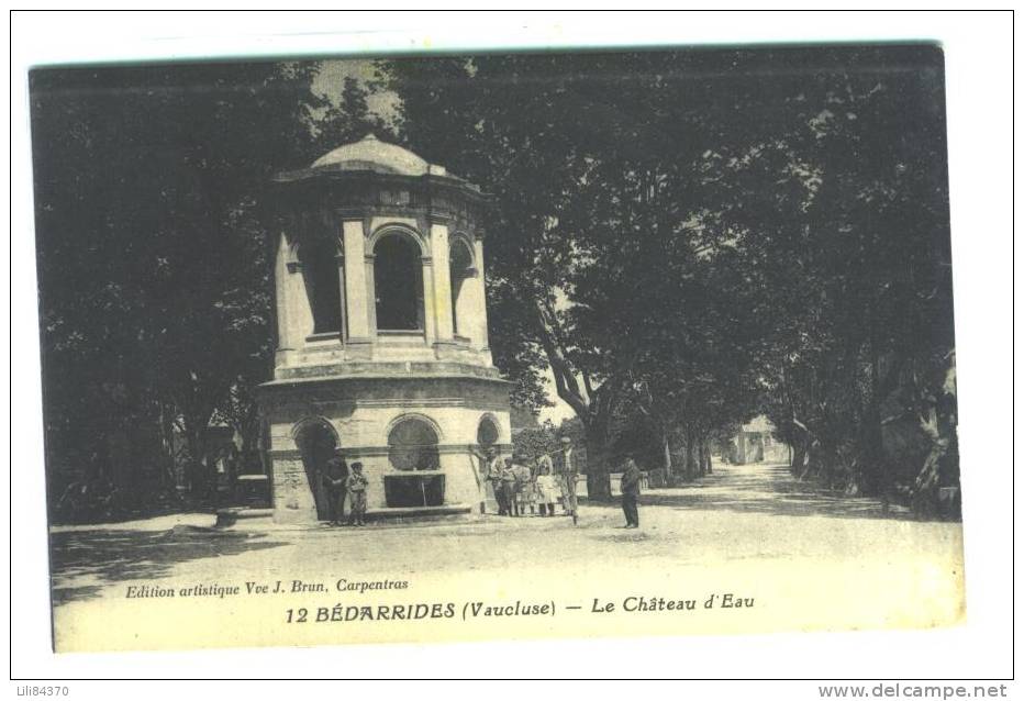 BEDARRIDES  ( Le Chateau D'eau ) - Bedarrides