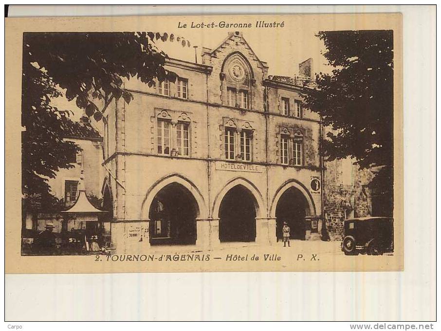 TOURNON-D´AGENAIS. - Hotel De Ville. - Tournon D'Agenais