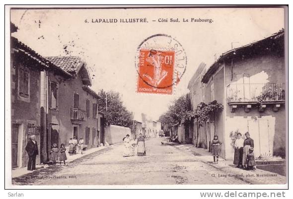 84 , LAPALUD Illustré , Coté Sud , Le Faubourg - Lapalud