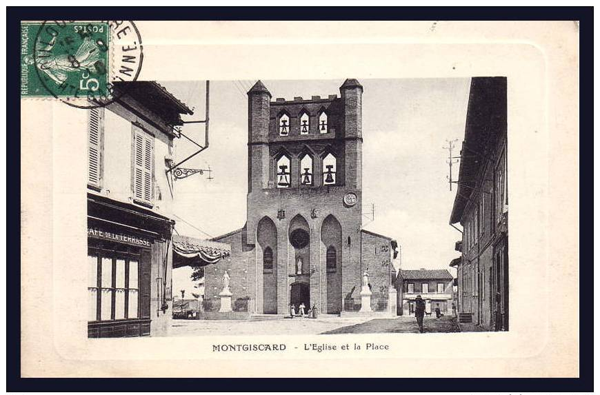 31 MONTGISCARD EGLISE CLOCHER CLOCHES PLACE CAFE EN 1910 - Autres & Non Classés