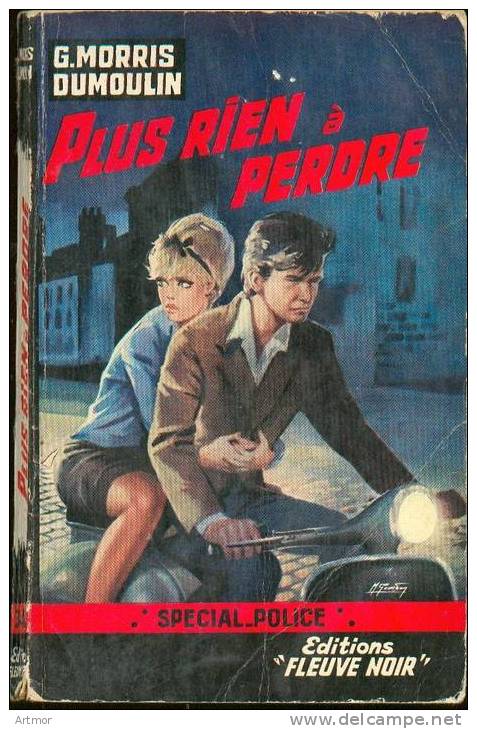 SPECIAL POLICE N° 342 - MORRIS-DUMOULIN -  PLUS RIEN A PERDRE - Fleuve Noir