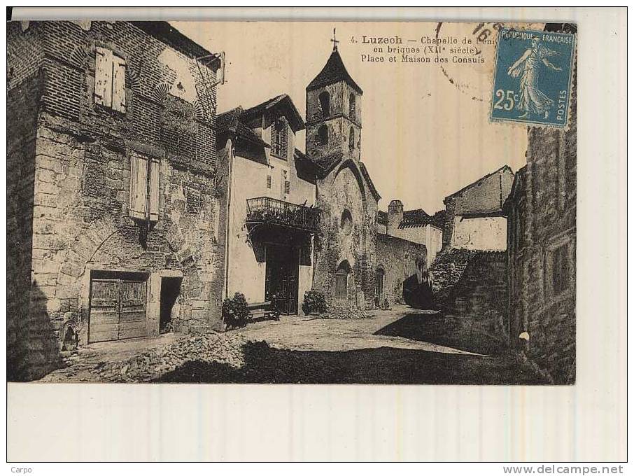 LUZECH. - Chapelle - Place Et Maisons Des Consuls. - Luzech