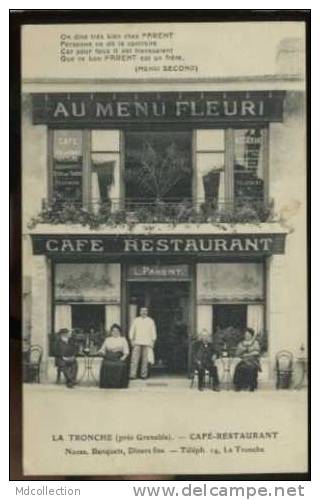 38 LA TRONCHE Café Restaurant Noces, Banquets, Dîners Fins (L.PARENT) - La Tronche