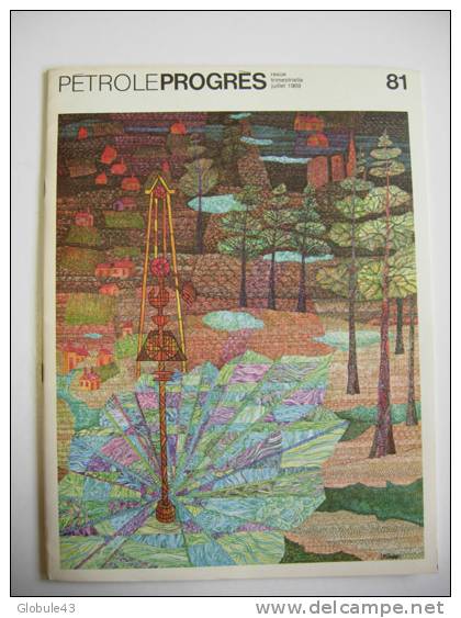 PETROLE PROGRES ESSO N°  81 Juillet 1969  24 P - Science