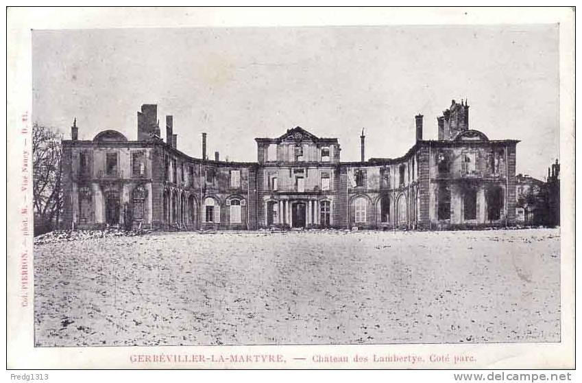 Gerbeviller La Martyre - Chateau Des Lambertye - Gerbeviller