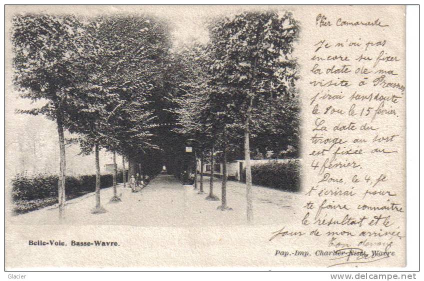 BASSE-WAVRE - Belle-Voie - Imp. Pap. Carlier-Niset, Wavre - Waver