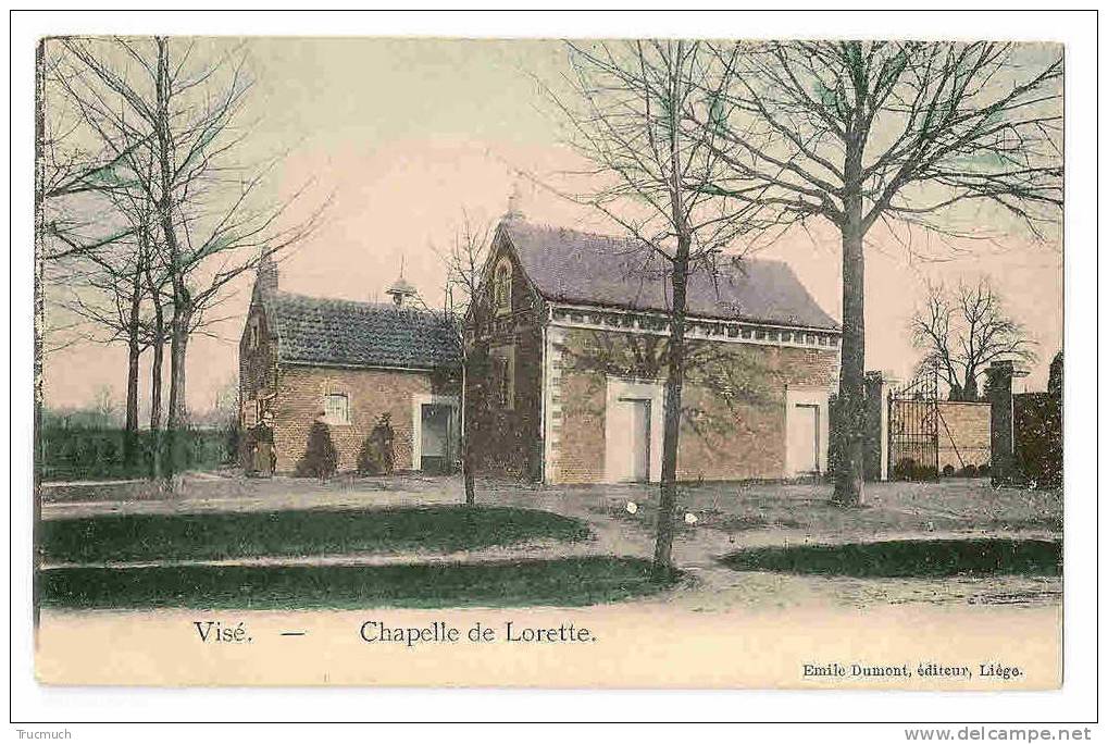 C6215 - VISE - Chapelle De Lorette " Edit Em. Dumont Liège" - Wezet