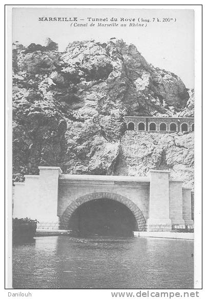 13 // MARSEILLE, Tunnel Du Rove, Canal De Marseille Au Rhône, - L'Estaque