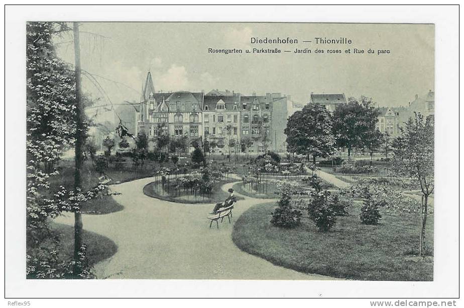 THIONVILLE - Jardin Des Roses Et Rue Du Parc - Thionville
