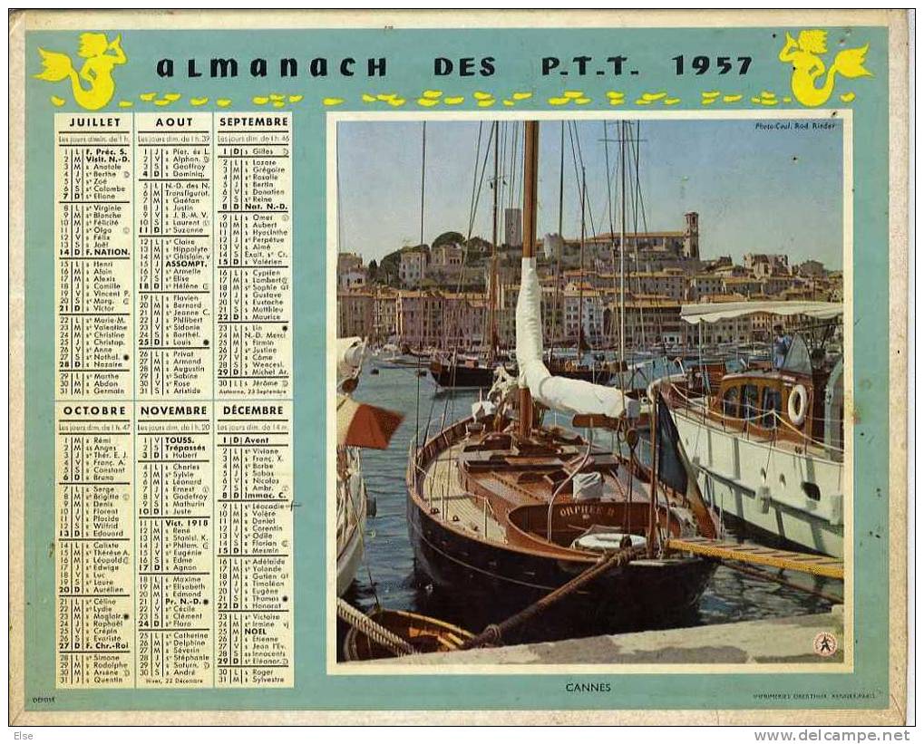 CALENDRIER ORIGINAL ANNEE 1957  -   VAL D ANNIVIERS  - VALAIS  &  CANNES    -  PAGES DU DEPARTEMENT 65 - Grand Format : 1991-00