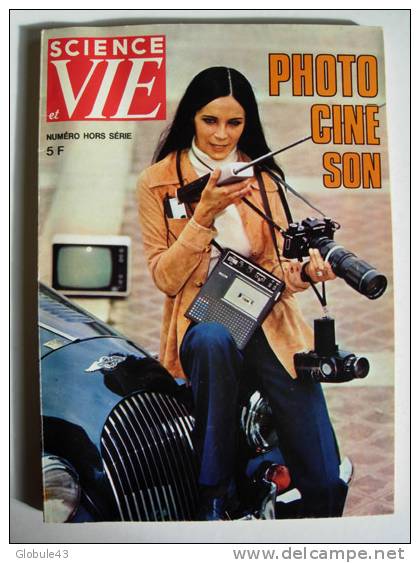 SCIENCE ET VIE HS N°101 1973 160 Pages PHOTO  CINE  SON - Fotografia