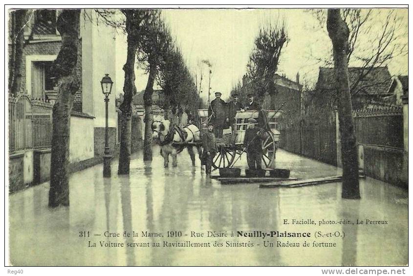 D93 - NEUILLY PLAISANCE  -  Crue De La Seine 1910 - Voiture Servant Au Ravitaillement Des Sinistrés-  Radeau De Fortune - Neuilly Plaisance