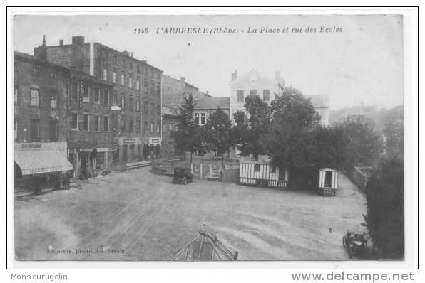 69 )) L ARBRESLE, La Place Et Rue Des Ecoles, N° 1148 Delorme édit - L'Arbresle