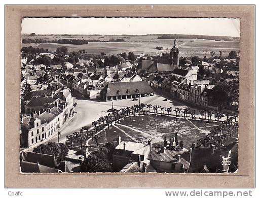 En Avion Au Dessus De La Fère En Tardenois : Place Aristide Briand , Les Halles - Fere En Tardenois