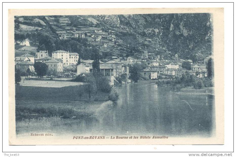 Pont En Royans   -   La Bourne Et Les Hôtels Aumaître - Pont-en-Royans