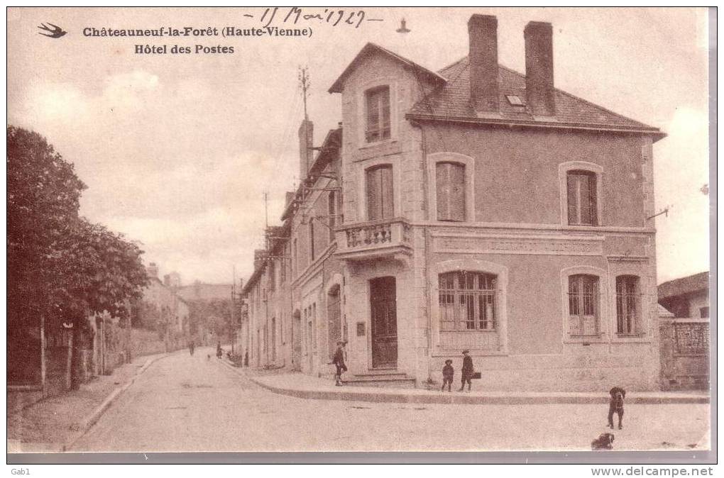 87 --- Chateauneuf - La - Foret --- Hotel Des Postes - Chateauneuf La Foret