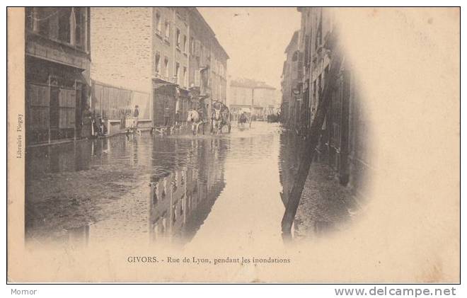 GIVORS  RHÔNE Rue De Lyon Pendant Les Inondations - Givors