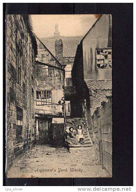 UK WHITBY Argument's Yard, Animée, Vieilles Maisons, Ed Valentine 45541, 191? - Whitby