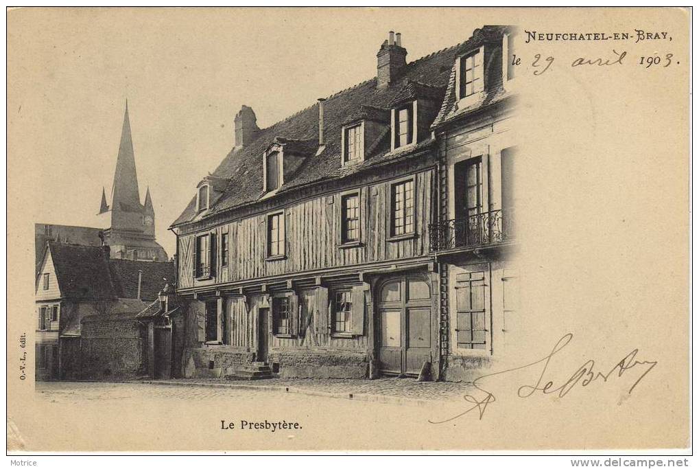 NEUFCHATEL-EN-BRAY   -   Le Presbytère.(carte 1900). - Neufchâtel En Bray