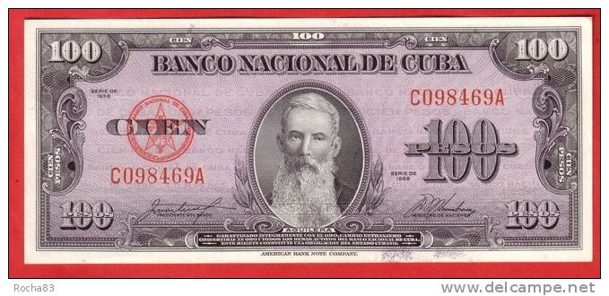 BILLET - CUBA  - 100 Pesos Série 1958 ( N° Rouge  ) - Pick 82c - Cuba