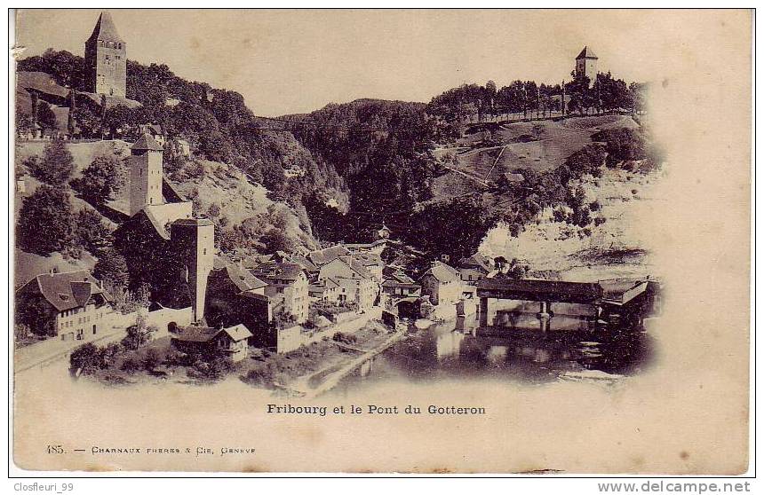 Fribourg Et Le Pont De Gotteron. Un Bourg Au Fond Du Vallon. Carte De La Première Génération. - Premier