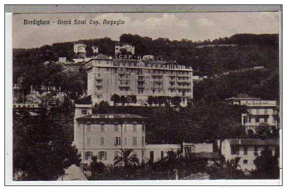 BORDIGHERA GRAND HOTEL CAP AMPEGLIO ITALY (EIT2064) - Imperia