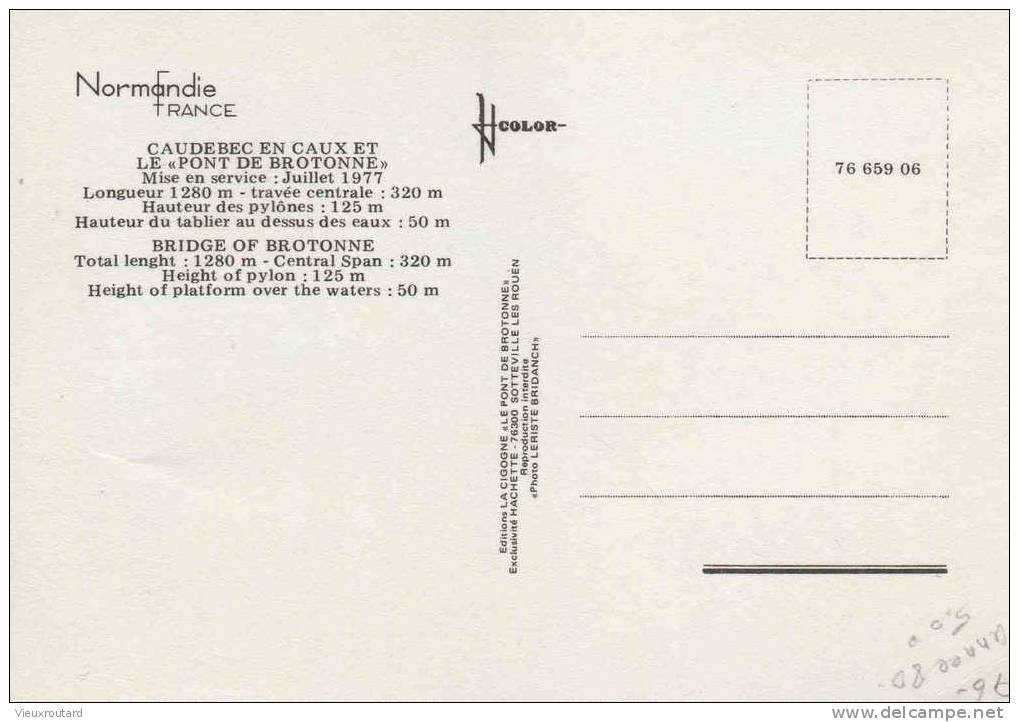 CPSM.  CAUDEBEC EN CAUX. LE "PONT DE BROTONNE" MISE EN SERVICE JUILLET 1977.....ANNEE 80. - Caudebec-en-Caux