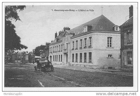 76 )) GOURNAY EN BRAY, HOTEL DE VILLE, N° 7 - Gournay-en-Bray