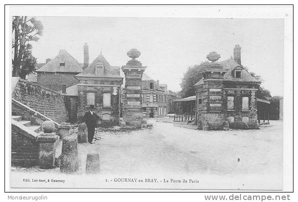 76 )) GOURNAY EN BRAY, La Porte De Paris, Ed Letrésor, ANIMEE - Gournay-en-Bray