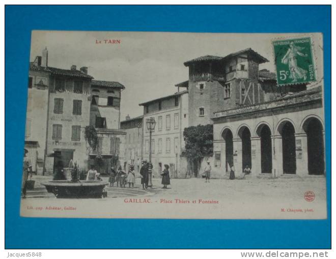 81) Gaillac - Place Thiers Et Fontaine - Année 1908 - EDIT Adhémar - Gaillac