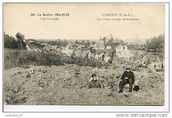 CPA 62.-PAS De Calais.-CARENCY.-Guerres.-Les Ruines Et Trous De Marmites.--BHV 642 - Guerra 1914-18