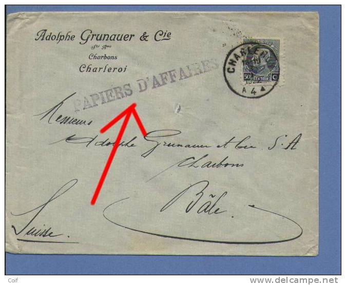 211 Op Brief / PAPIERS D'AFFAIRES,  Met Stempel CHARLEROY , Naar Bale (Suisse) - 1921-1925 Petit Montenez