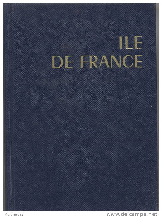 Les Guides Bleus : Ile De France - Paris