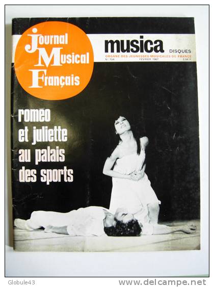 JOURNAL MUSICAL FRANCAIS N° 154 FEVRIER 1967 64 P ROMEO ET JULIETTE - MUSIQUE EN TURQUIE - Muziek