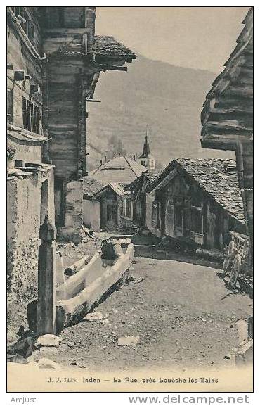 Canton Du Valais, Inden, La Rue , Près De Louèche-les-Bains - Inden