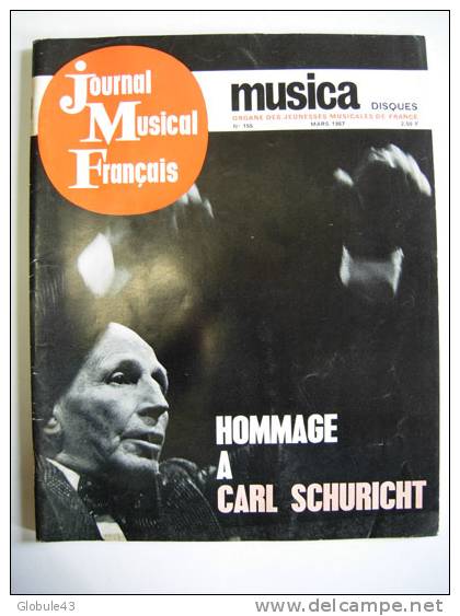 JOURNAL MUSICAL FRANCAIS N° 153 JANVIER1967 64 P AUTOUR DE GUERRE ET PAIX - HOMMAGE A C. SCHURICHT - Music