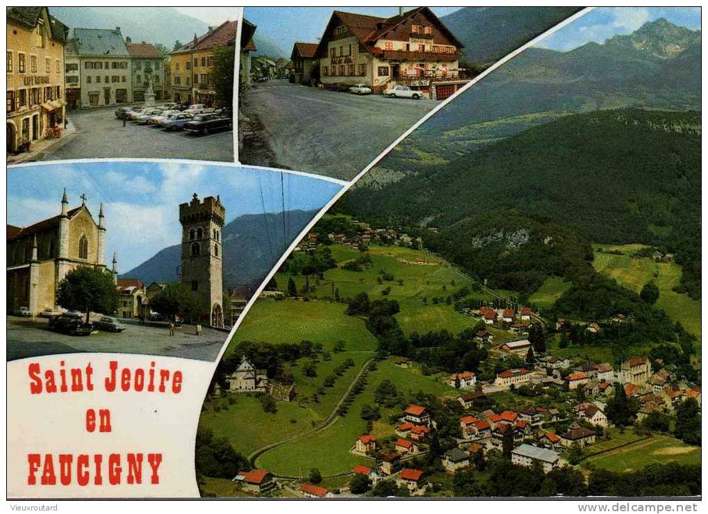 CPSM.  SAINT JEOIRE EN FAUCIGNY. ALTITUDE 585 METRES. DATEE 1977. - Saint-Jeoire